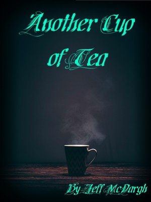 cover image of Another Cup of Tea